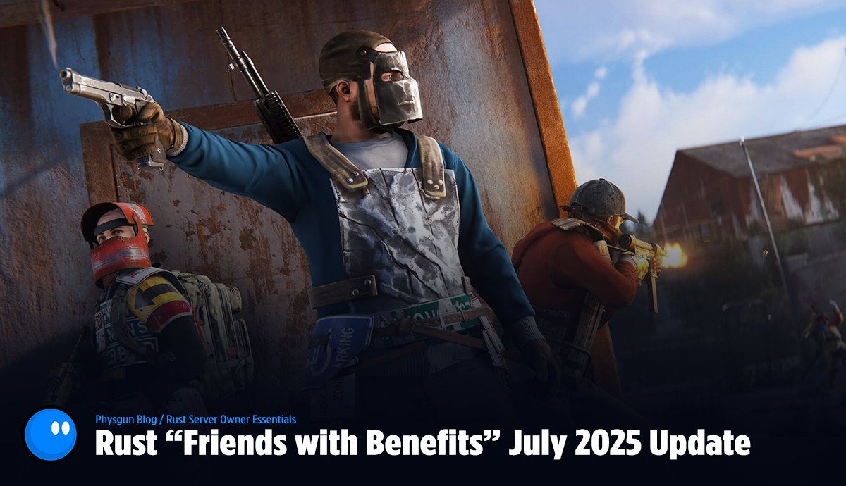 Rust July 2025 Update For Server Owners